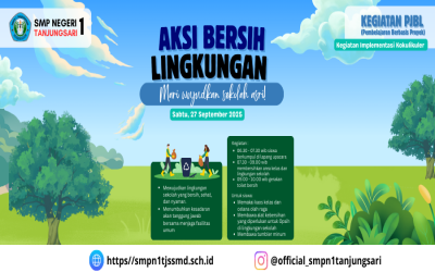 SMPN 1 Tanjungsari Gelar Aksi Bersih Lingkungan: Bersama Jaga Kebersihan Sekolah!
